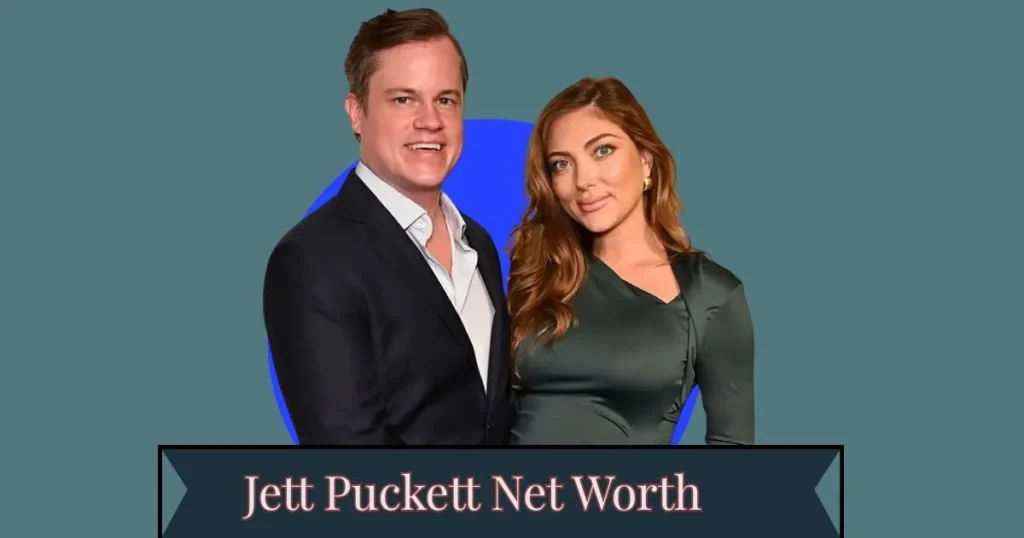Jett Puckett Net Worth